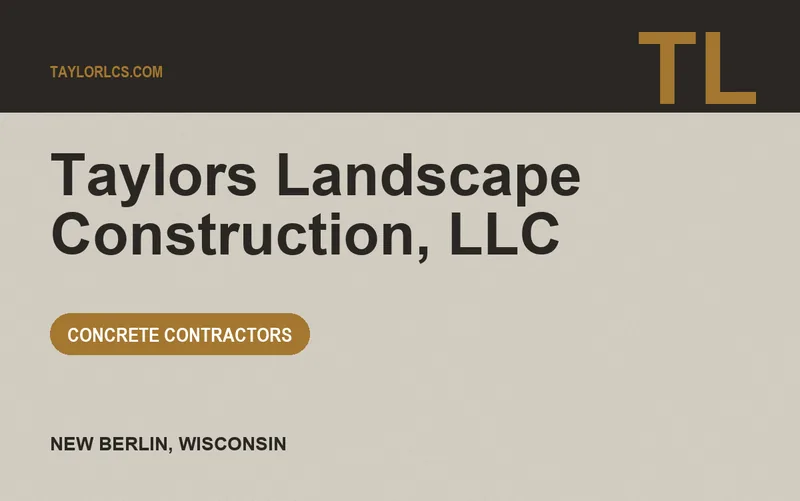 Taylors Landscape Construction, LLC in New Berlin, Wisconsin