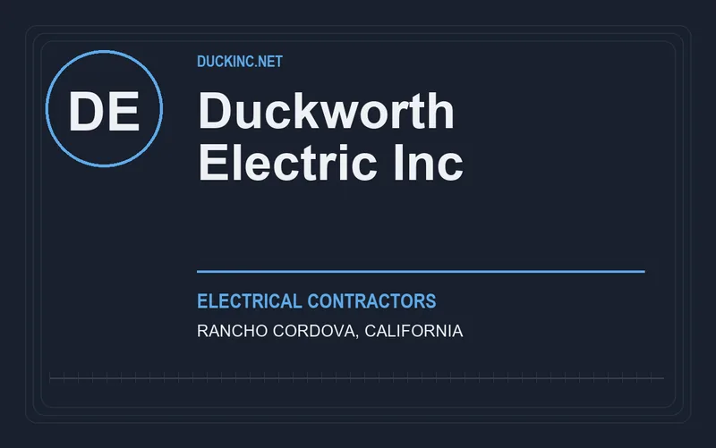 Duckworth Electric Inc in Rancho Cordova, California