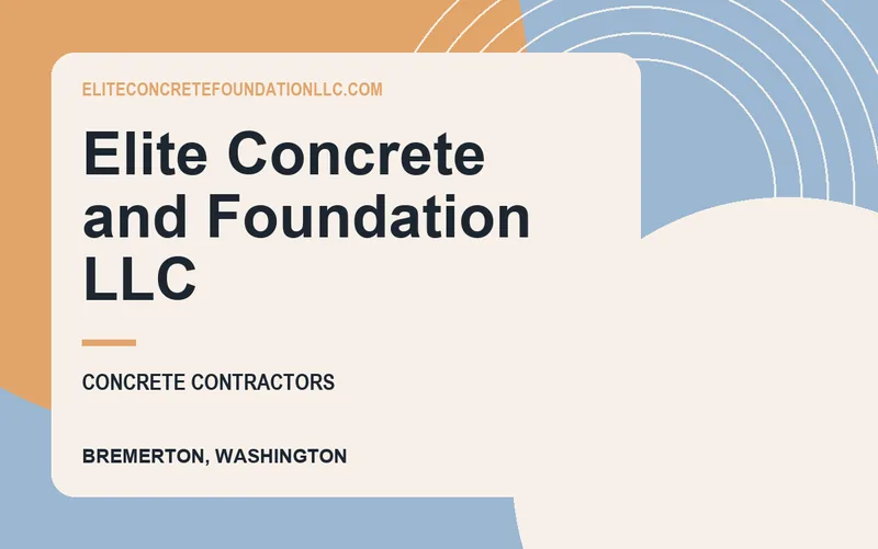 Elite Concrete and Foundation LLC in Bremerton, Washington