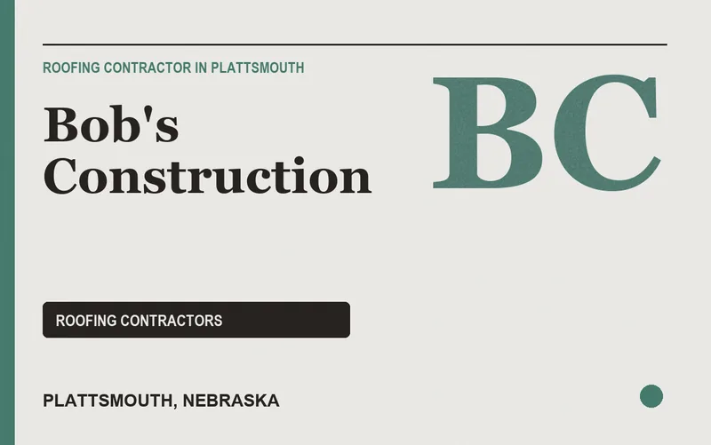 Bob's Construction in Plattsmouth, Nebraska