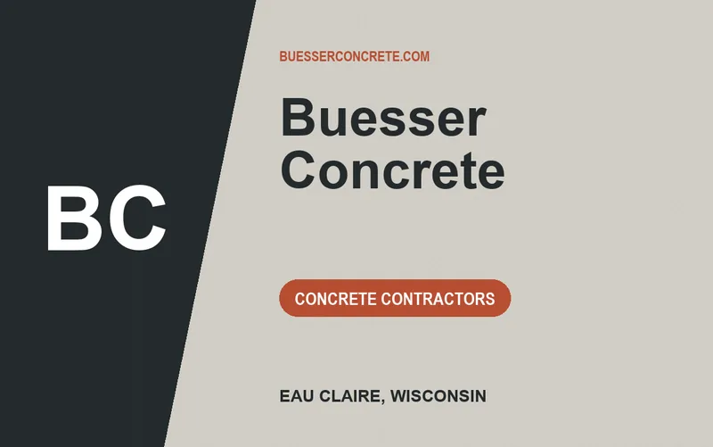 Buesser Concrete in Eau Claire, Wisconsin
