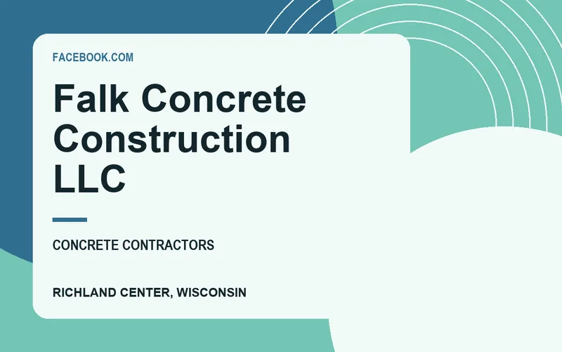 Falk Concrete Construction Llc in Richland Center, Wisconsin
