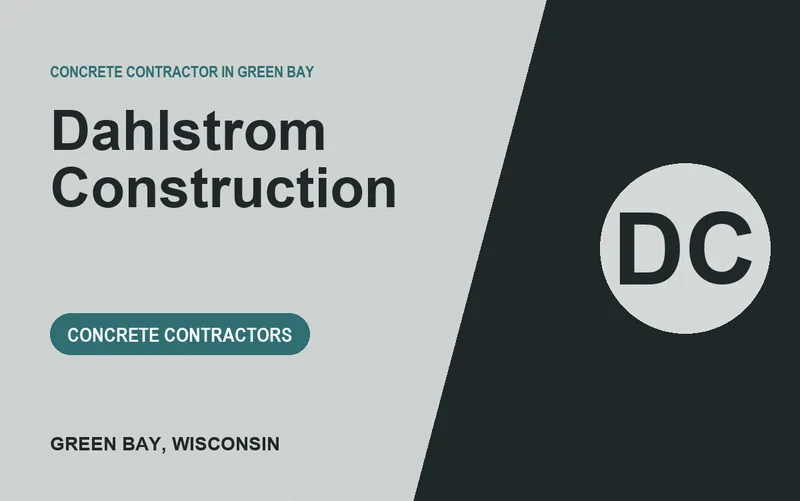 Dahlstrom Construction in Green Bay, Wisconsin