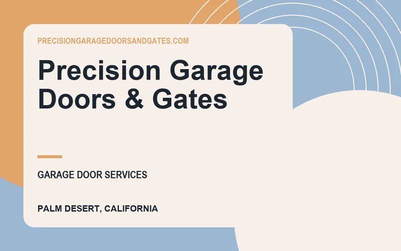 Precision Garage Doors & Gates in Palm Desert, California