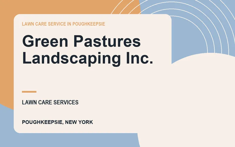 Green Pastures Landscaping Inc. in Poughkeepsie, New York