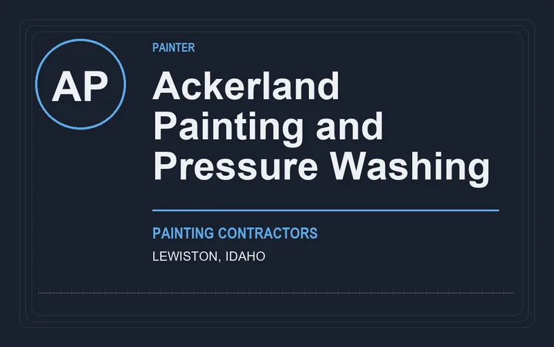 Ackerland Painting and Pressure Washing in Lewiston, Idaho