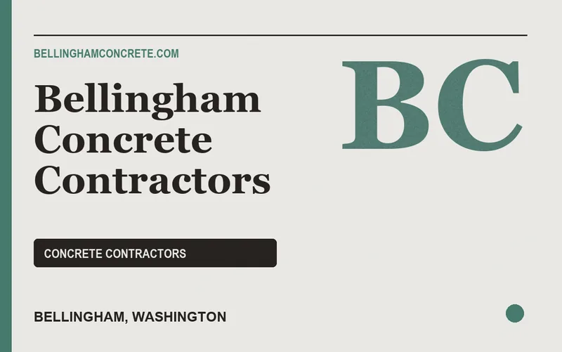 Bellingham Concrete Contractors in Bellingham, Washington
