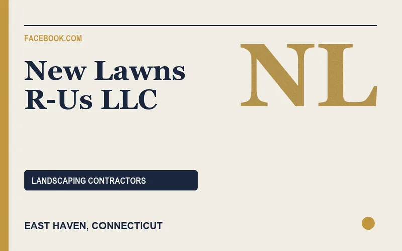 New Lawns R-Us LLC in East Haven, Connecticut