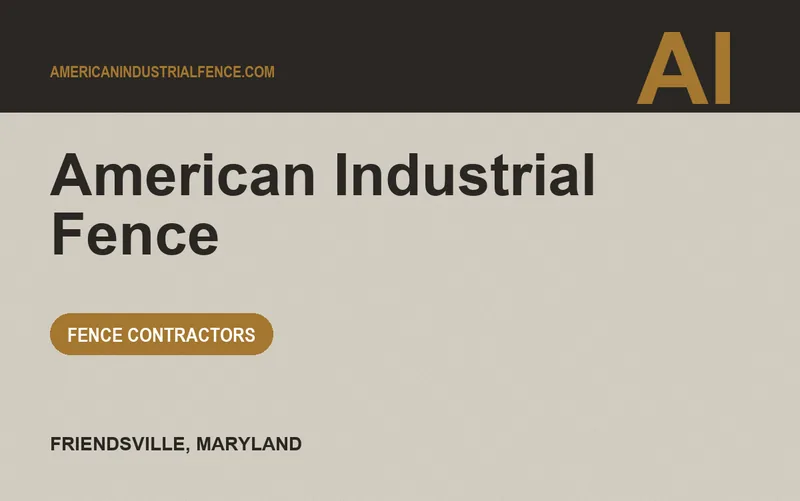 American Industrial Fence in Friendsville, Maryland
