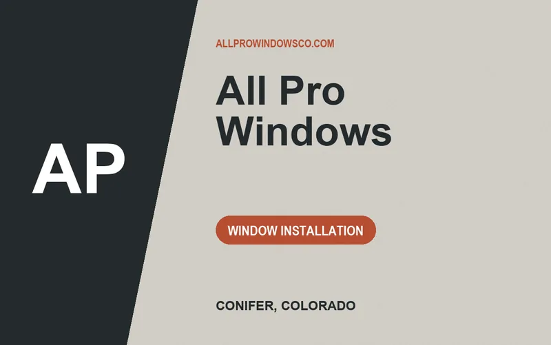 All Pro Windows in Conifer, Colorado