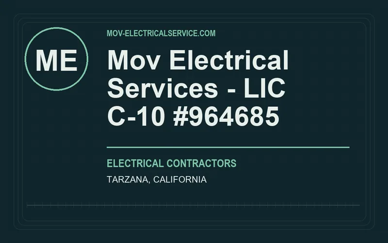 Mov Electrical Services - LIC C-10 #964685 in Tarzana, California