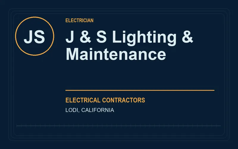 J & S Lighting & Maintenance in Lodi, California