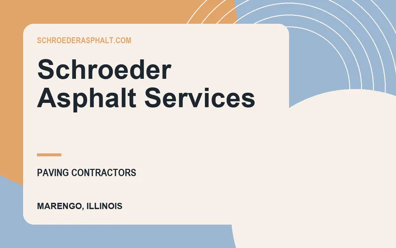 Schroeder Asphalt Services in Marengo, Illinois