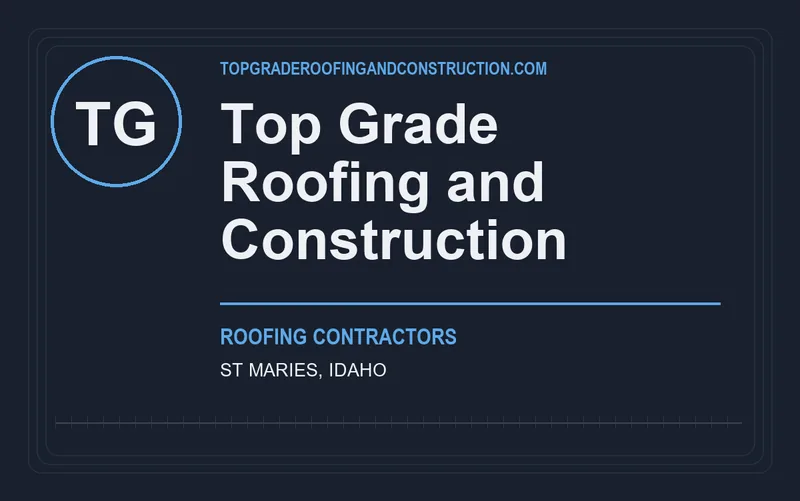 Top Grade Roofing and Construction in St Maries, Idaho