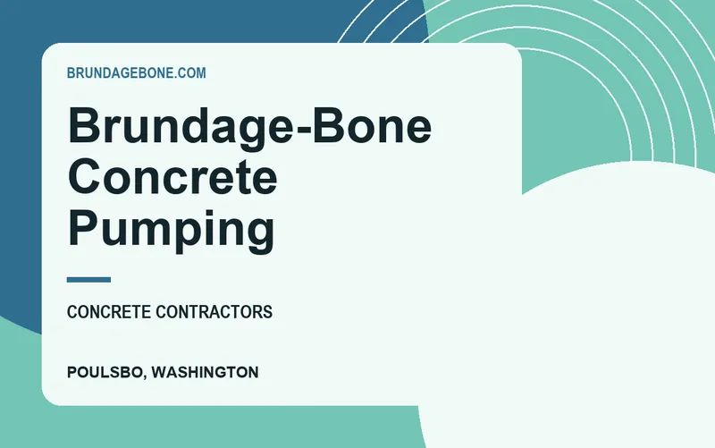 Brundage-Bone Concrete Pumping in Poulsbo, Washington
