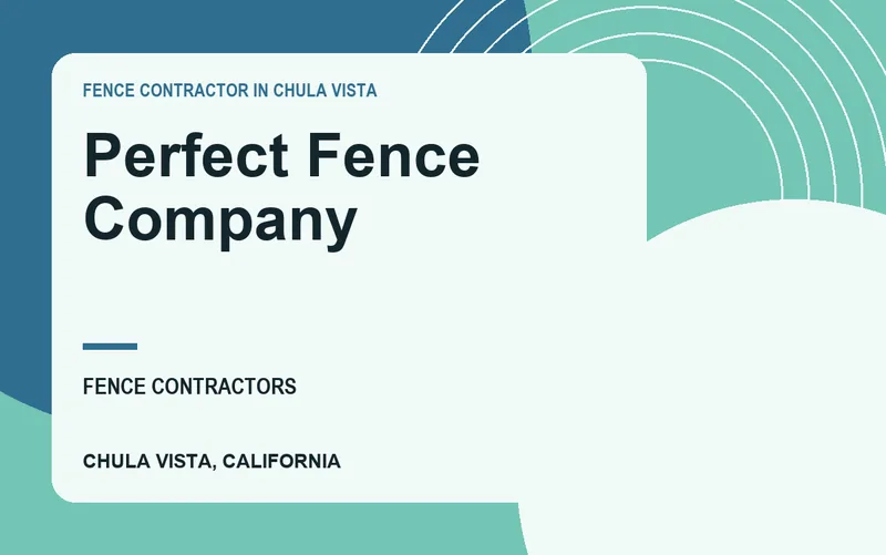 Perfect Fence Company in Chula Vista, California