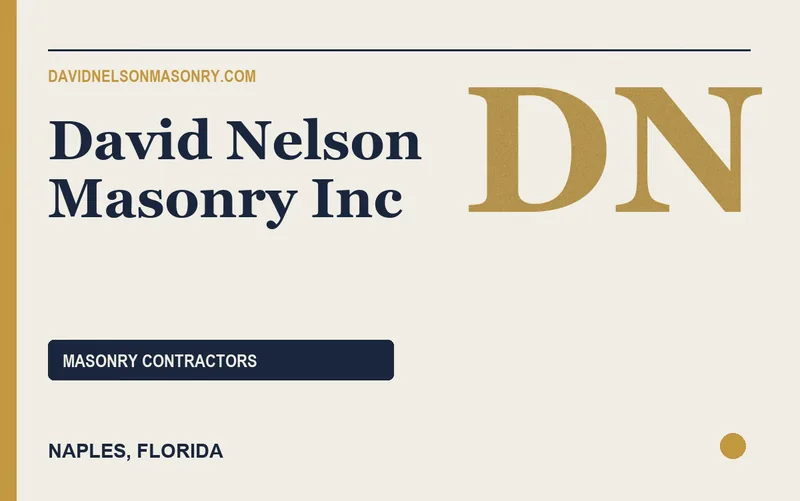 David Nelson Masonry Inc in Naples, Florida