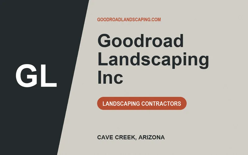 Goodroad Landscaping Inc in Cave Creek, Arizona