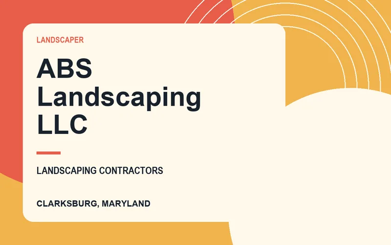 ABS Landscaping LLC in Clarksburg, Maryland