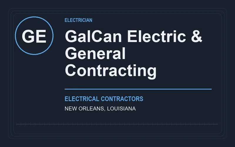 GalCan Electric & General Contracting in New Orleans, Louisiana