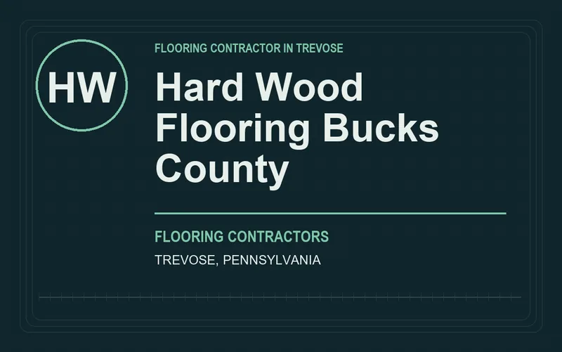 Hard Wood Flooring Bucks County in Trevose, Pennsylvania