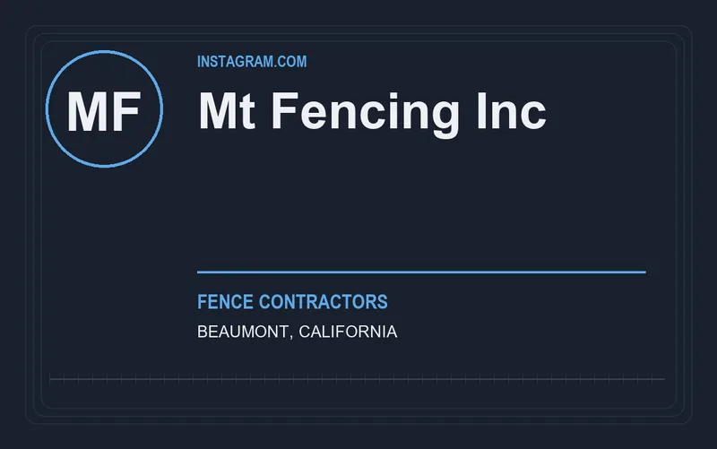 MT FENCING INC in Beaumont, California