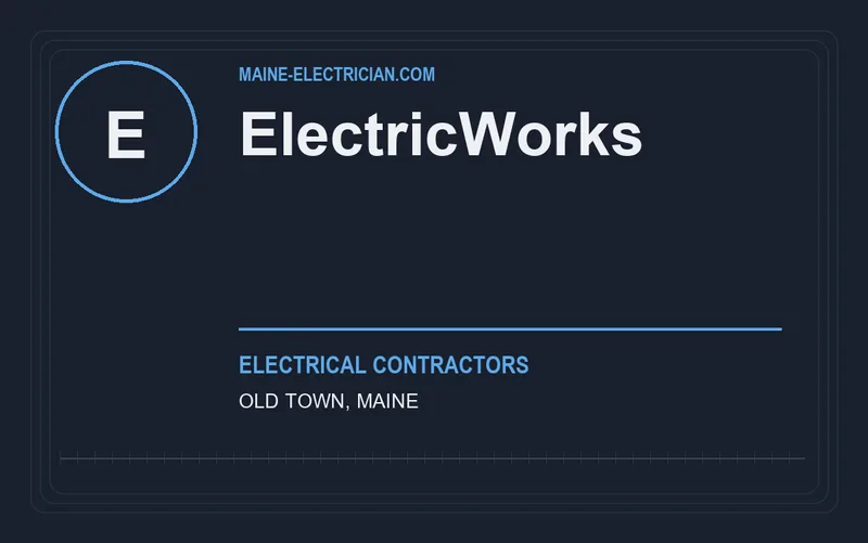 ElectricWorks in Old Town, Maine