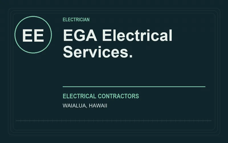 EGA Electrical Services. in Waialua, Hawaii