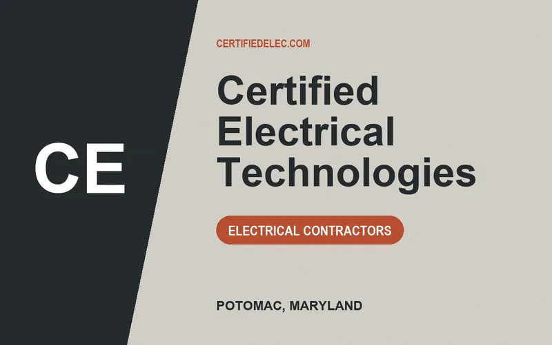 Certified Electrical Technologies in Potomac, Maryland