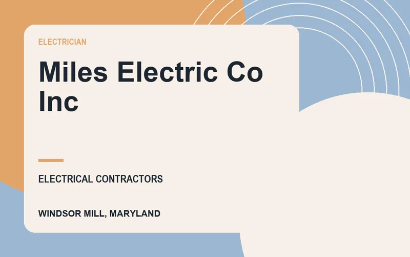 Miles Electric Co Inc in Windsor Mill, Maryland