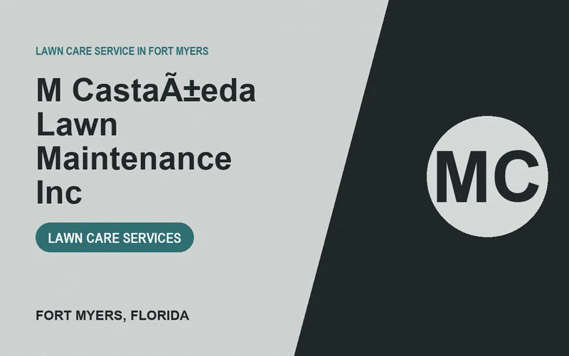 M CastaÃ±eda Lawn Maintenance Inc in Fort Myers, Florida