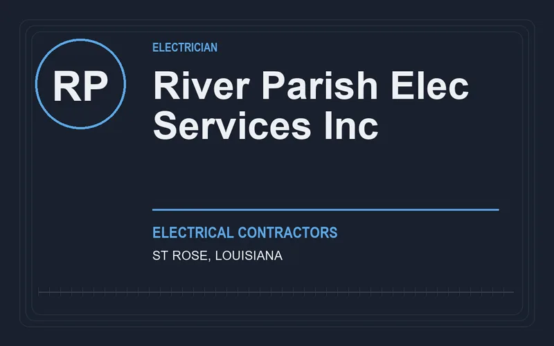 River Parish Elec Services Inc in St Rose, Louisiana
