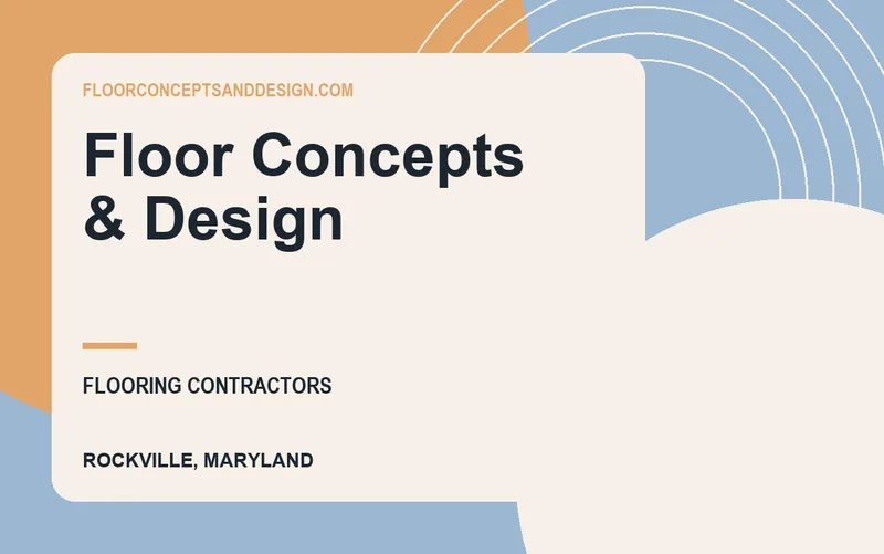 Floor Concepts & Design in Rockville, Maryland