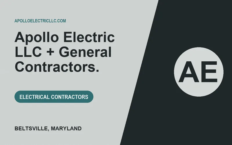 Apollo Electric LLC + General Contractors. in Beltsville, Maryland
