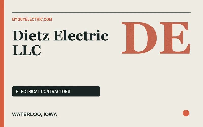 Dietz Electric LLC in Waterloo, Iowa