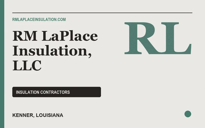 RM LaPlace Insulation, LLC in Kenner, Louisiana