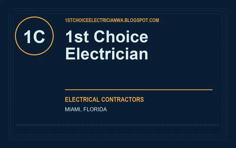 1st Choice Electrician in Miami, Florida
