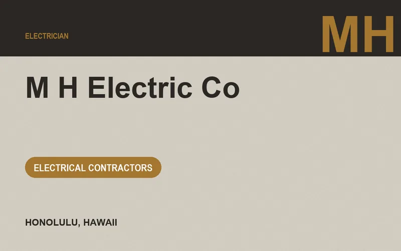 M H Electric Co in Honolulu, Hawaii