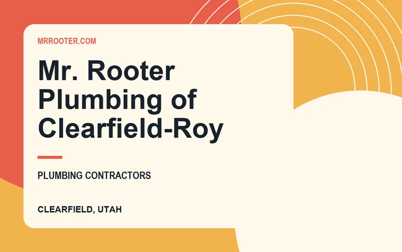 Mr. Rooter Plumbing of Clearfield-Roy in Clearfield, Utah