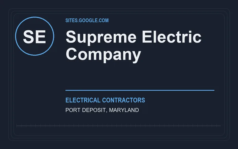 Supreme Electric Company in Port Deposit, Maryland