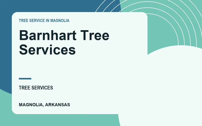 Barnhart Tree Services in Magnolia, Arkansas