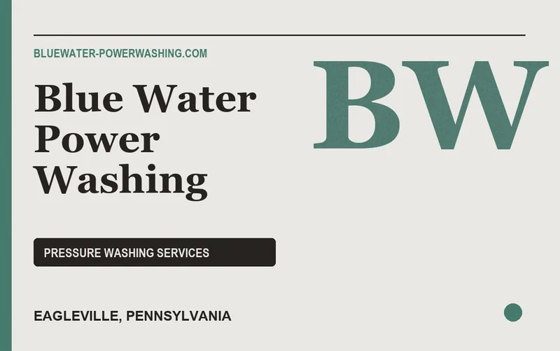 Blue Water Power Washing in Eagleville, Pennsylvania
