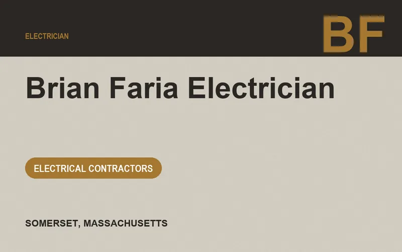 Brian Faria Electrician in Somerset, Massachusetts