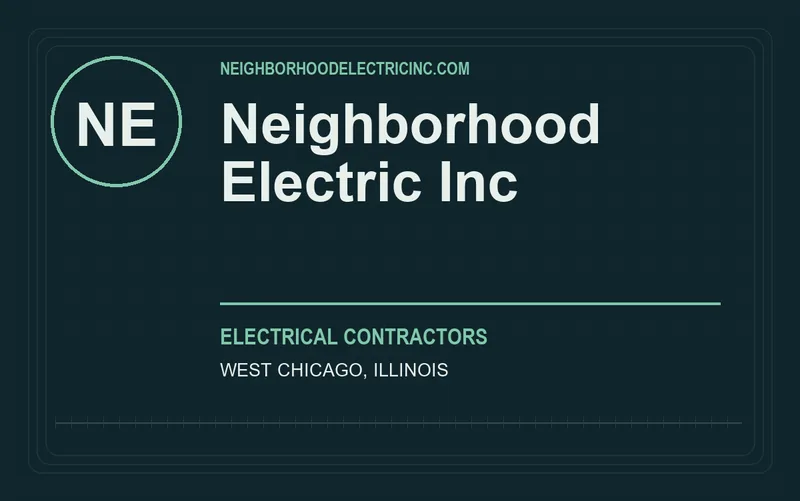Neighborhood Electric Inc in West Chicago, Illinois