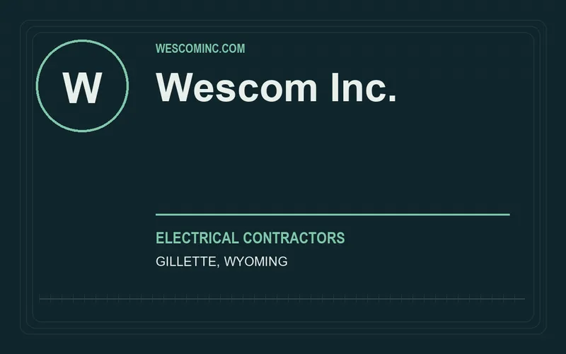 Wescom Inc. in Gillette, Wyoming