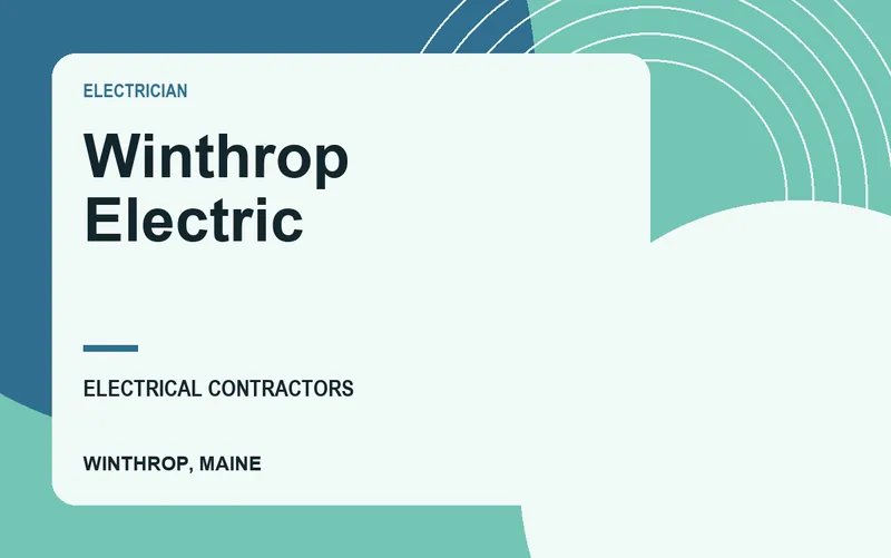 Winthrop Electric in Winthrop, Maine