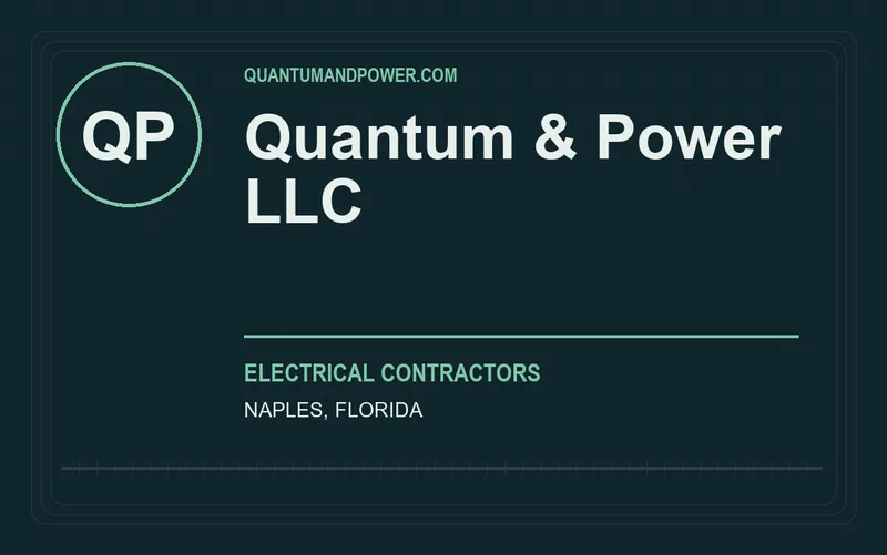 Quantum & Power LLC in Naples, Florida