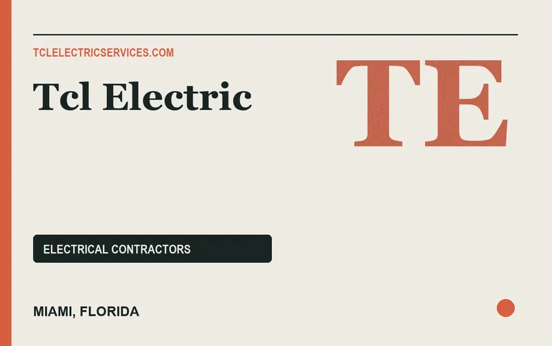 TCL ELECTRIC in Miami, Florida