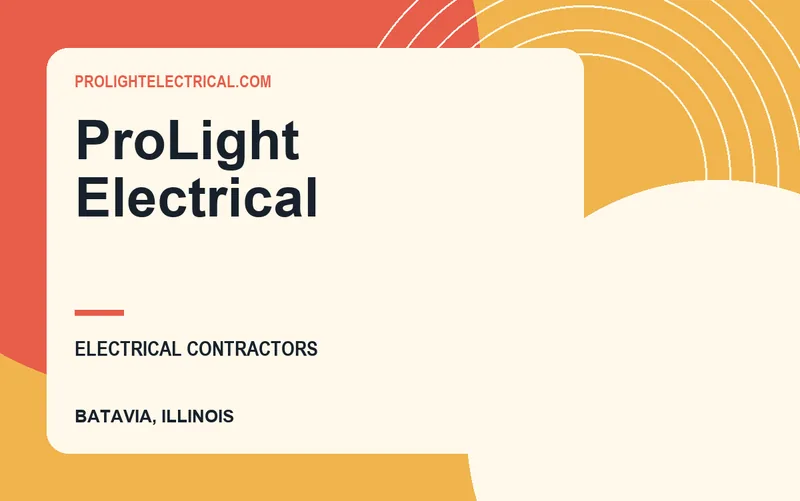ProLight Electrical in Batavia, Illinois