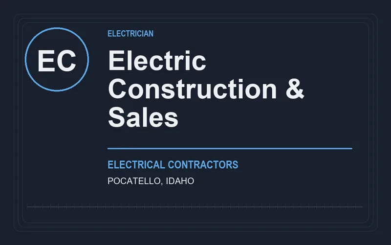 Electric Construction & Sales in Pocatello, Idaho